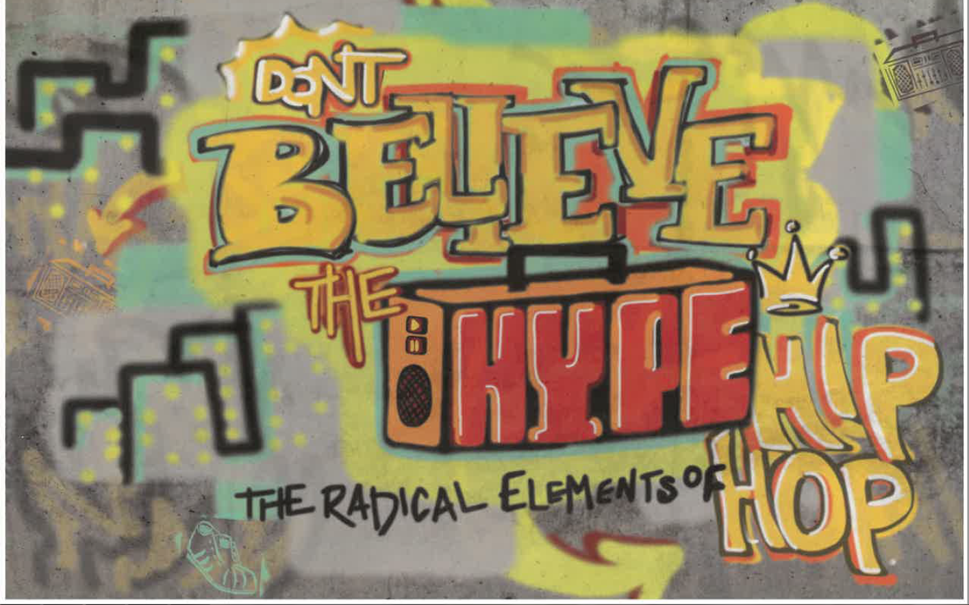 Don't Believe the Hype Ethnic Studies Department Cal Poly, San Luis(00)